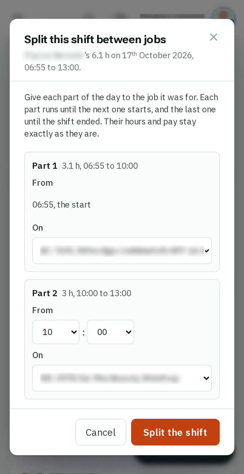 Tap Split the shift